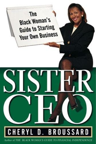 Cover of Sister CEO by Cheryl D. Broussard