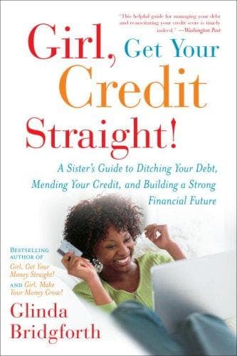 Cover of Girl, Get Your Credit Straight by Glinda Bridgforth