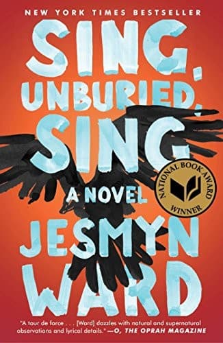 Cover of Sing, Unburied, Sing by Jesmyn Ward