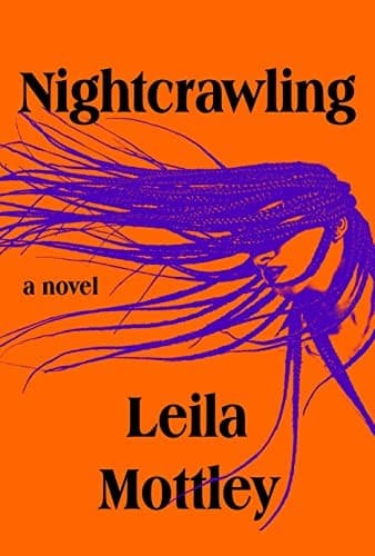 Cover of Nightcrawling by Leila Mottley
