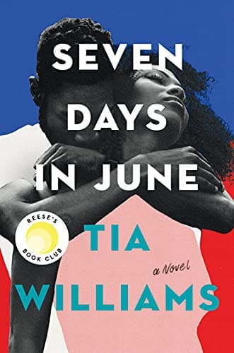Cover of Seven Days in June by Tia Williams