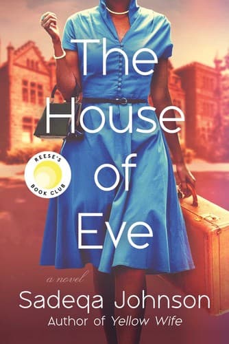 Cover of The House of Eve by Sadeqa Johnson